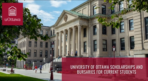 University of Ottawa Scholarships and Bursaries to Study in Canada