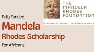 Mandela Rhodes Postgraduate Scholarships for Young Africans