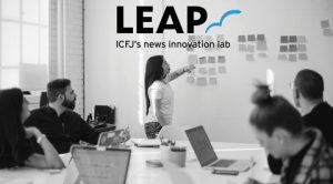 Leap ICFJ's News Innovation Lab
